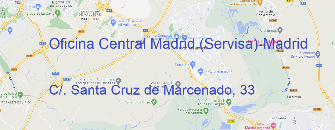 Tienda Oficina Central Madrid (Servisa) Madrid