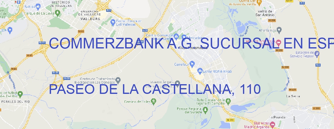 Oficina COMMERZBANK A.G. SUCURSAL EN ESPAÑA MADRID
