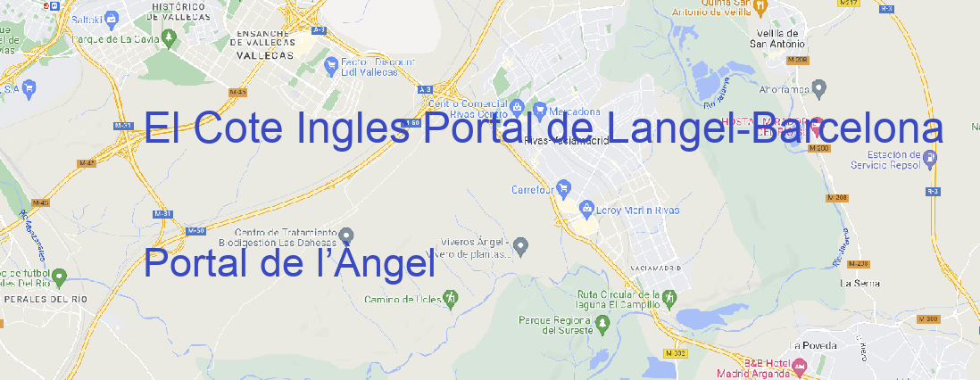 Tienda El Cote Ingles Portal de Langel Barcelona